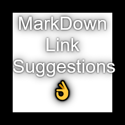 MarkDown Link Suggestions